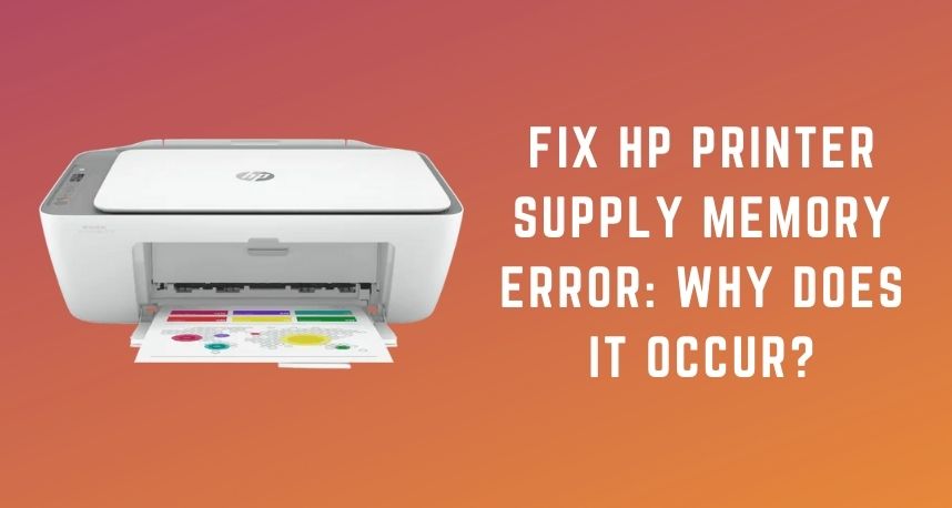 Fix HP Printer Supply Memory Error