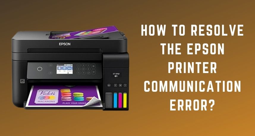 Fix the Epson Printer Communication Error