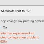 Your Printer Has Experienced An Unexpected Configuration Problem”